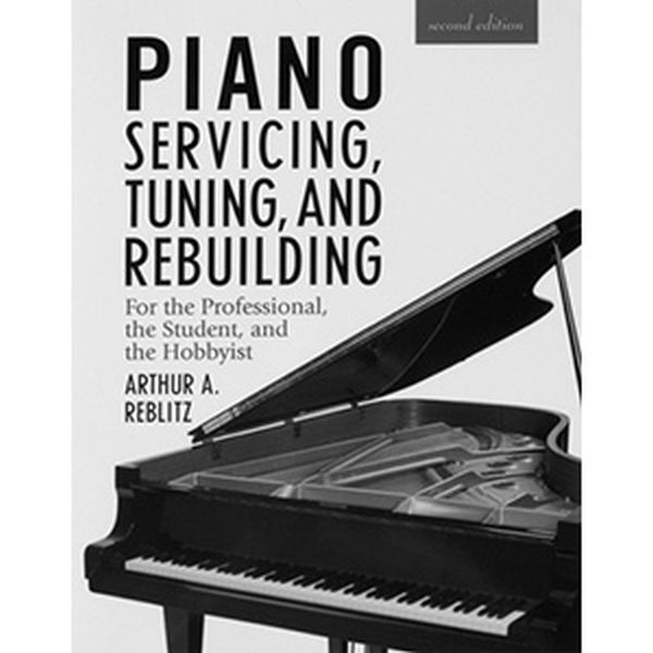 Piano Amp Player Pianotuning Amp Restoration Book By Reblitz